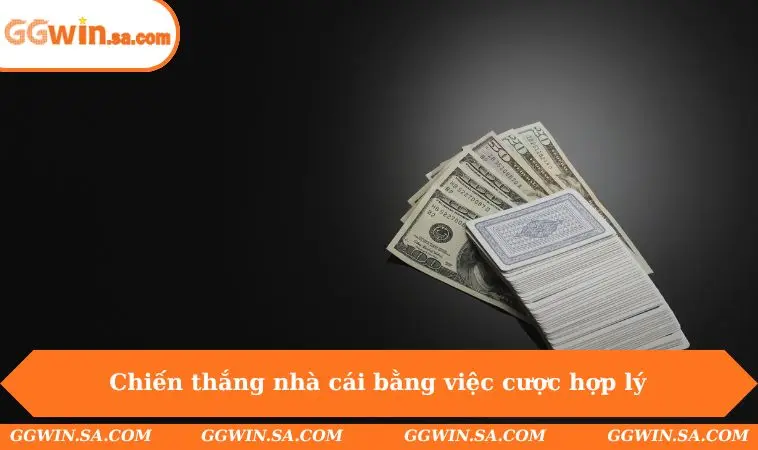 5 Cách Chiến Thắng Nhà Cái Đơn Giản Nhưng Cực Hiệu Quả 2 Chiến thắng nhà cái bằng việc cược hợp lý