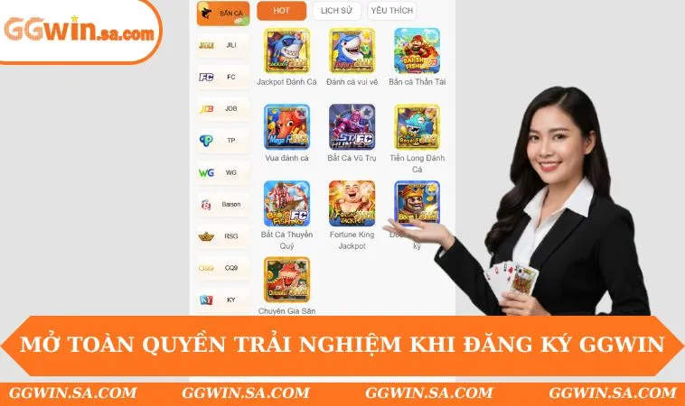 Mở toàn quyền trải nghiệm khi đăng ký GGWIN