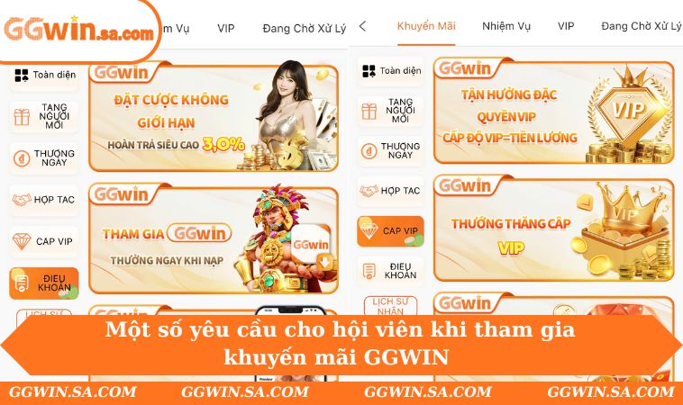 Khuyến Mãi GGWIN 2 Một số yêu cầu cho hội viên khi tham gia khuyến mãi GGWIN