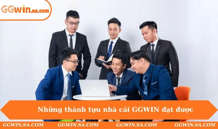 Những thành tựu nhà cái GGWIN đạt được