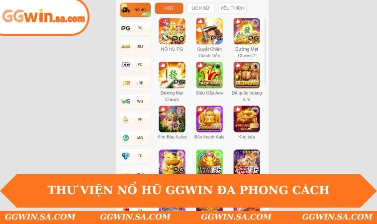 Nổ Hũ GGWIN 3 Thư viện Nổ Hũ GGWIN đa phong cách